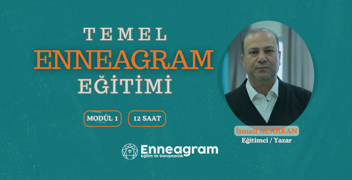 Modül 1 - Temel Enneagram Eğitimi